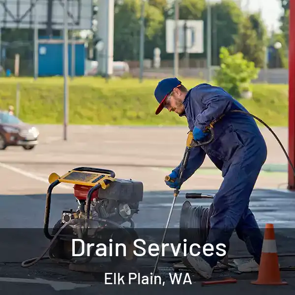  Drain Services Elk Plain, WA