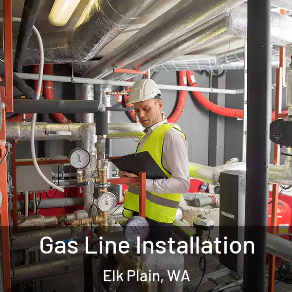  Gas Line Installation Elk Plain, WA