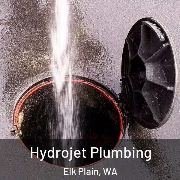  Hydrojet Plumbing Elk Plain, WA