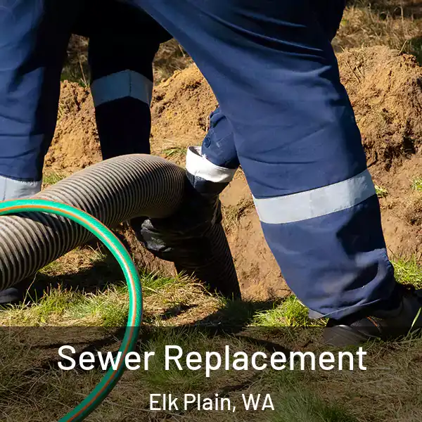  Sewer Replacement Elk Plain, WA
