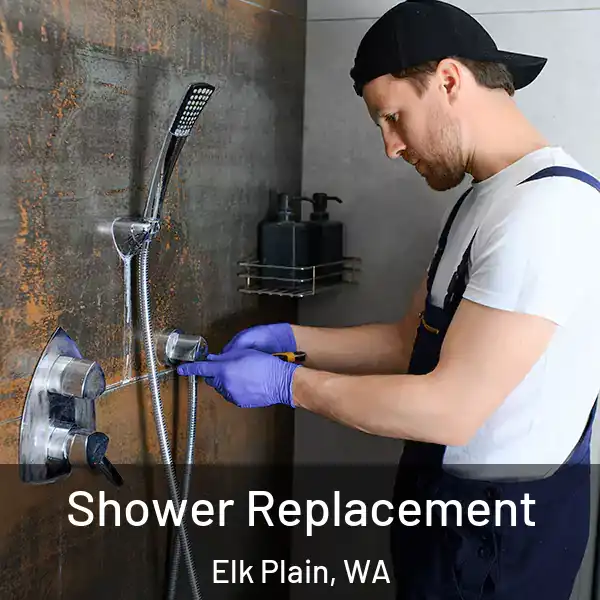  Shower Replacement Elk Plain, WA