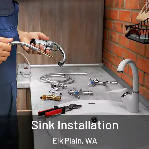  Sink Installation Elk Plain, WA